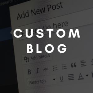 Custom Blog